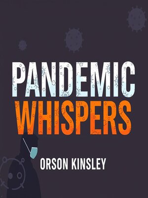 cover image of Pandemic Whispers